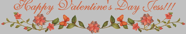 Happy Valentine's Day, Jess!!!